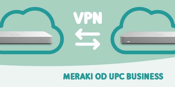 Elegantní řešení VPN nad konektivitami různých operátorů od UPC Business
